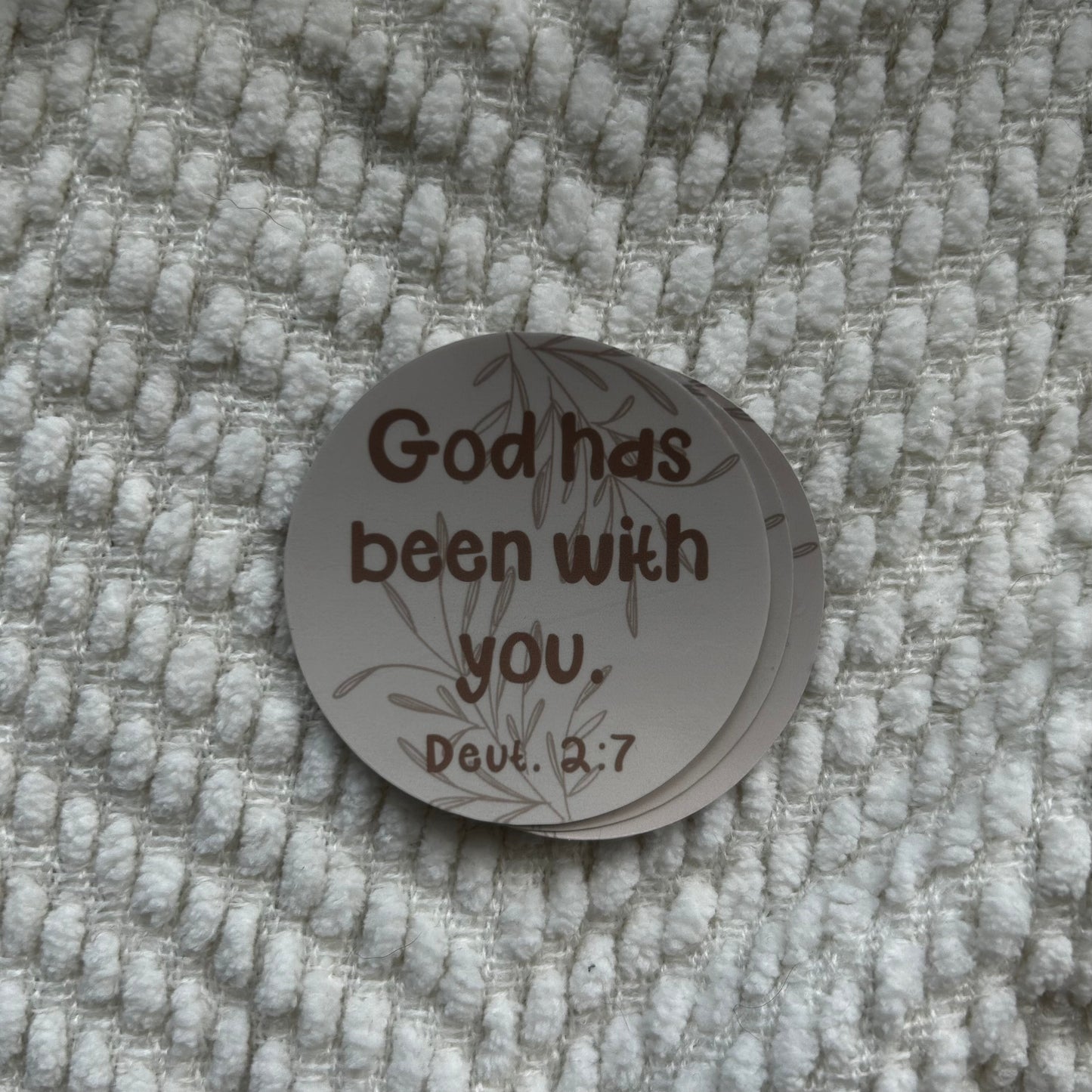 God had been with you sticker