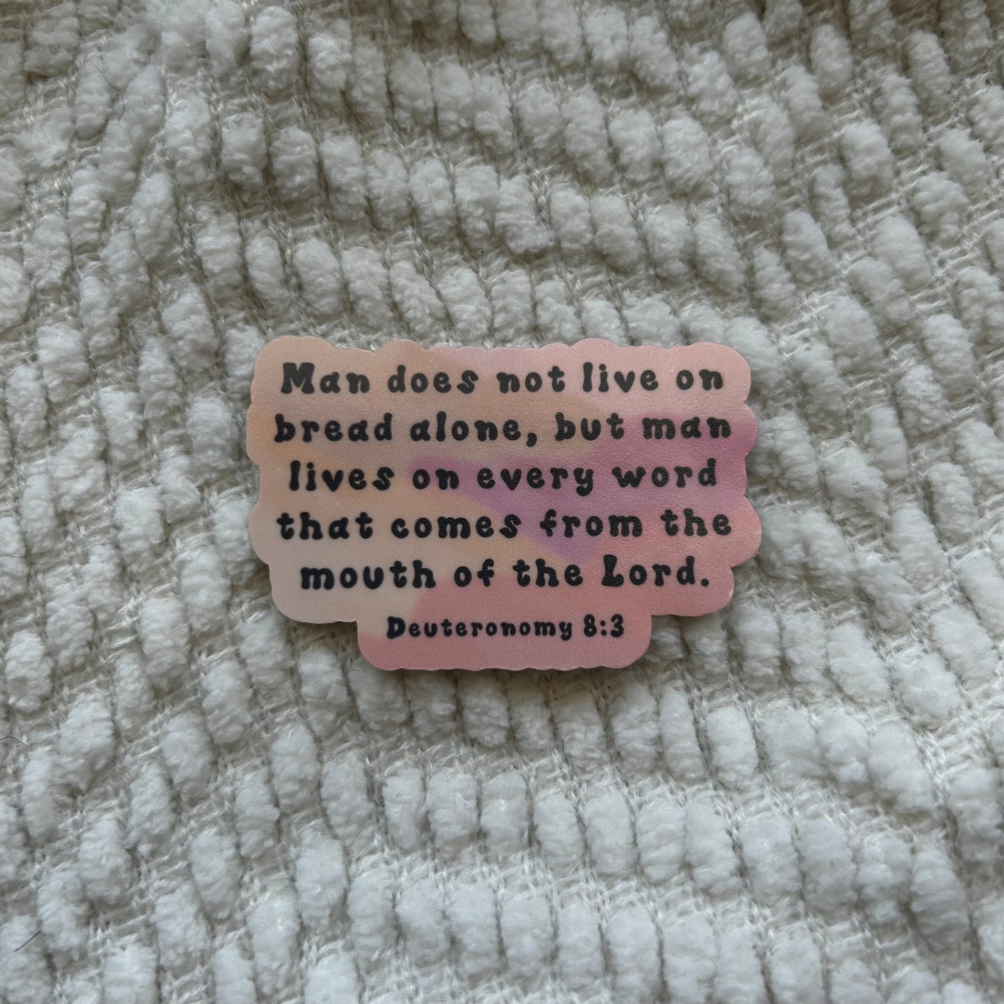 Deuteronomy 8:3 sticker