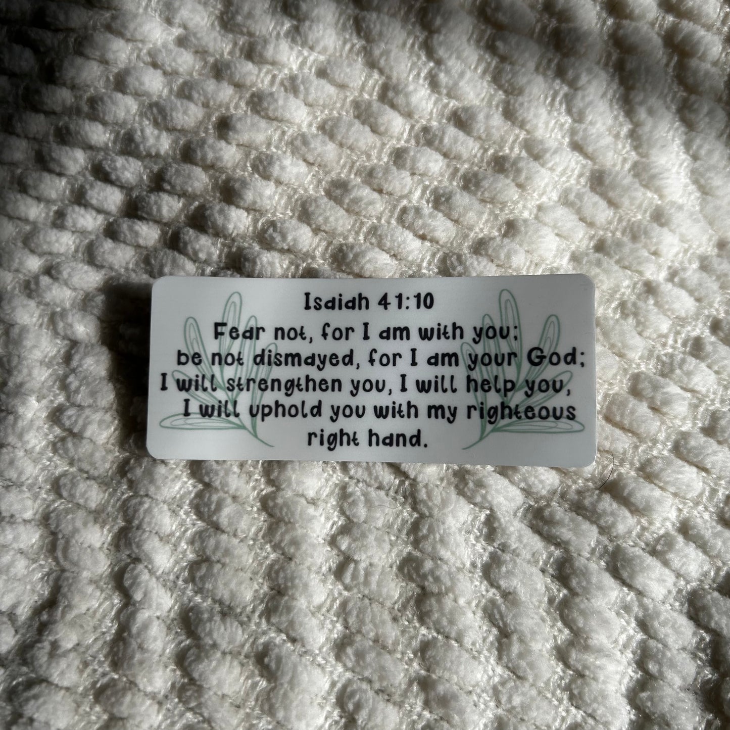 Isaiah 41:10 sticker