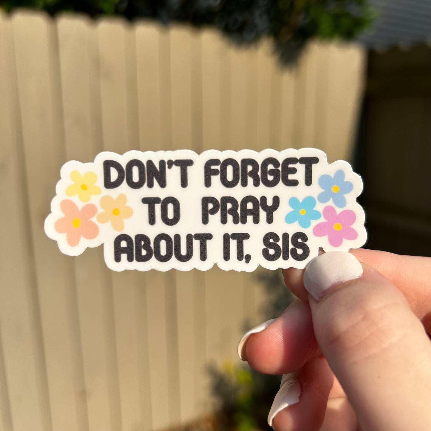 Don’t forget to pray sticker